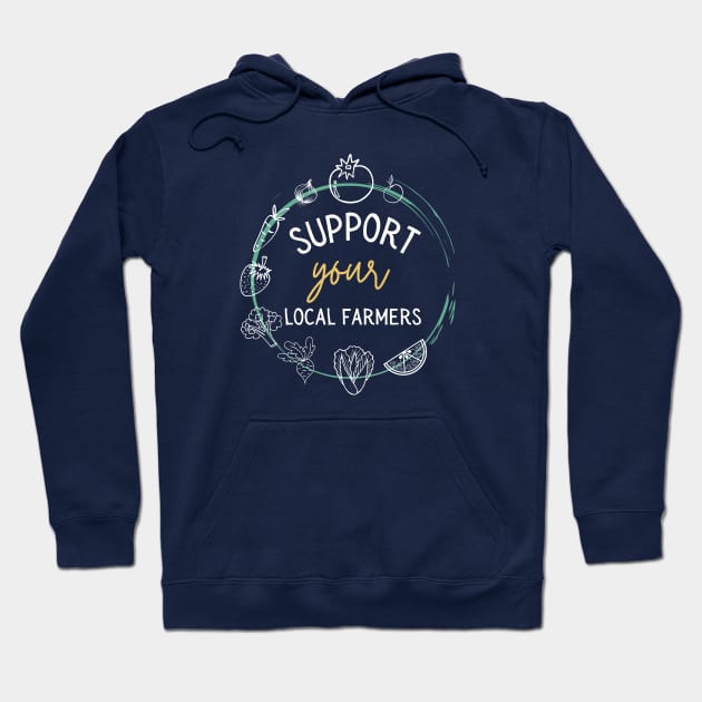 Support your local farmers veggie Hoodie by High Altitude